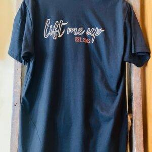 Lift Me Up T-shirt Display