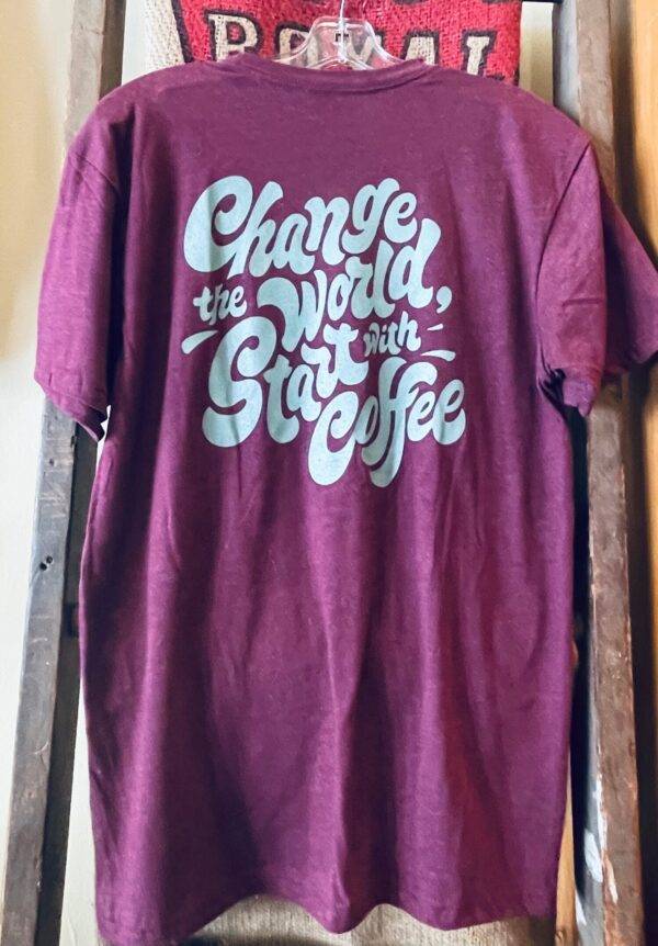 Change World Start Coffee T-shirt